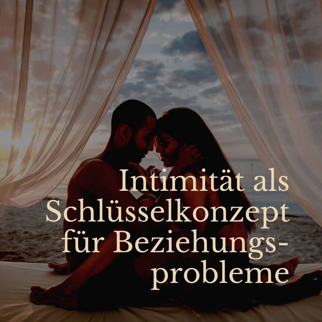 intimität-beziehungsprobleme